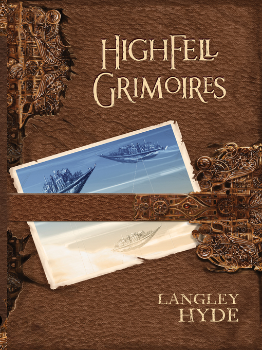 Title details for Highfell Grimoires by Langley Hyde - Available